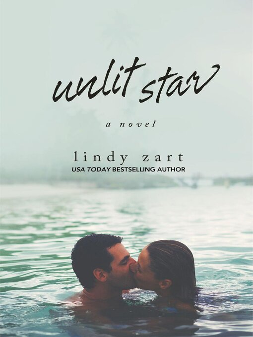 Title details for Unlit Star by Lindy Zart - Available